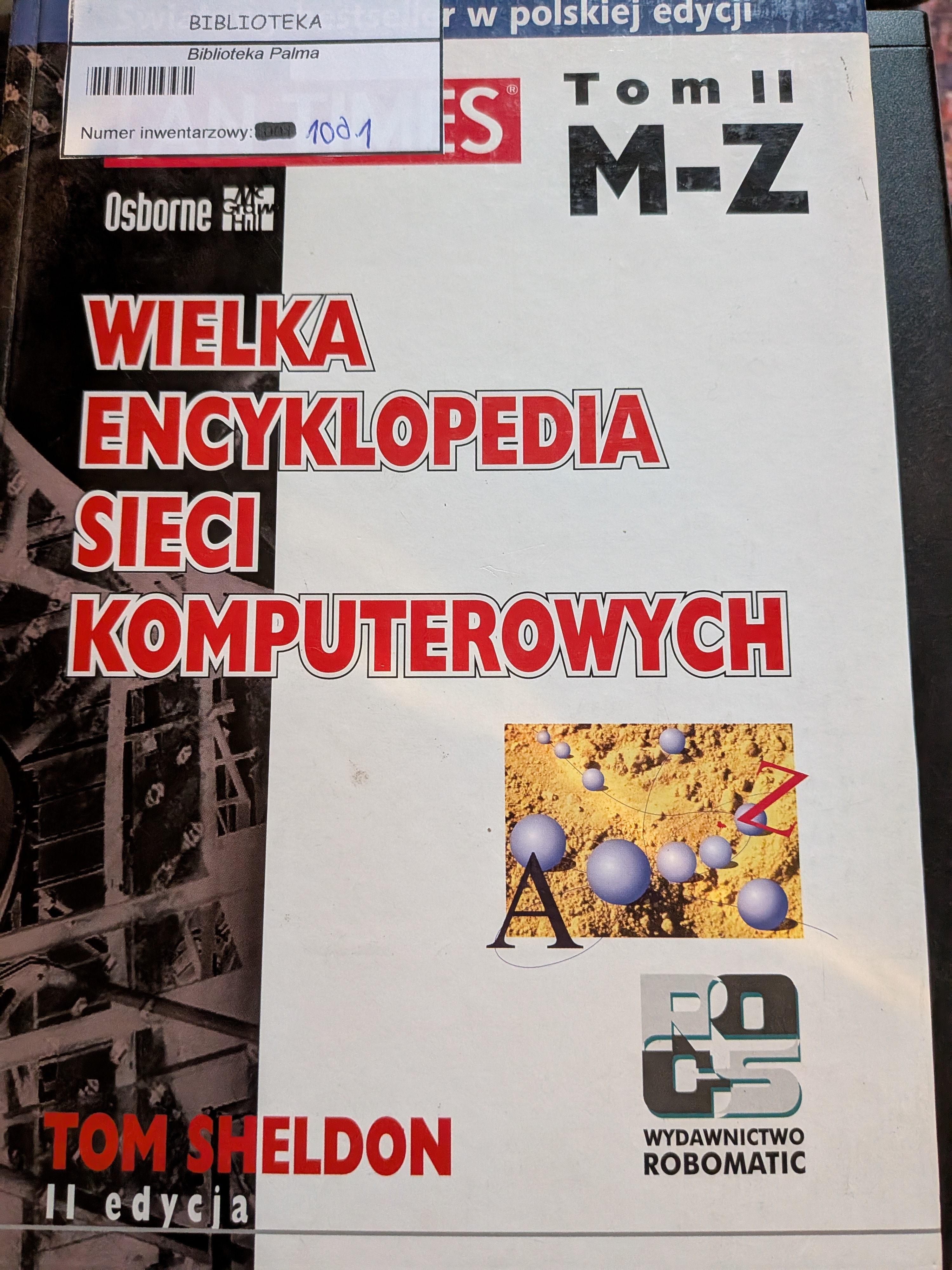 Wielka encyklopedia sieci komputerowych Tom 2